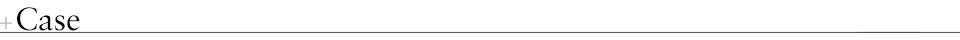 Case
